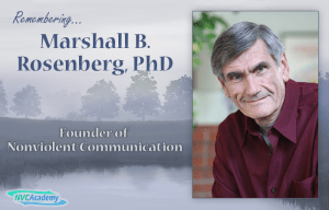 Remembering Marshall Rosenberg... 